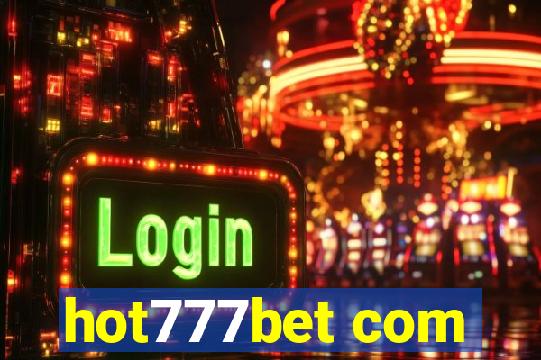 hot777bet com